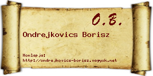 Ondrejkovics Borisz névjegykártya